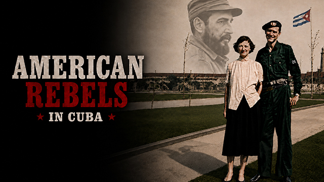 Check for American Rebels in Cuba airing on a public television station near you!